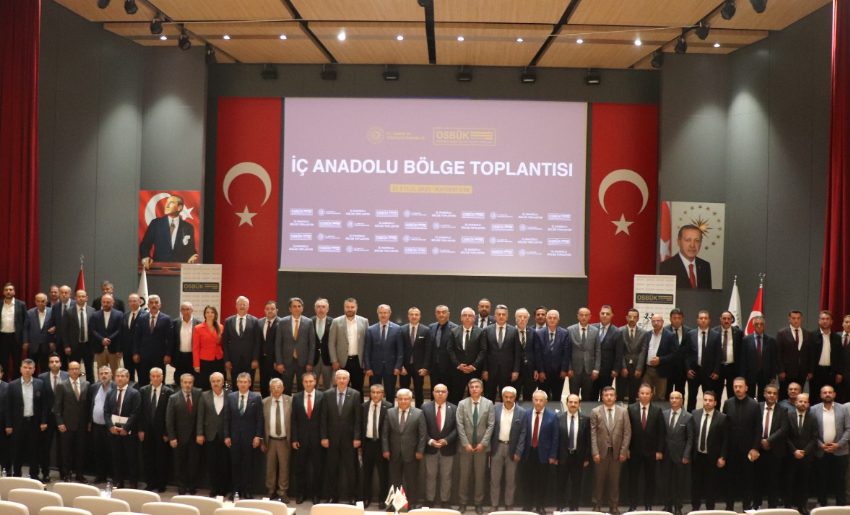  OSBÜK İç Anadolu bölge toplantısı gerçekleştirildi