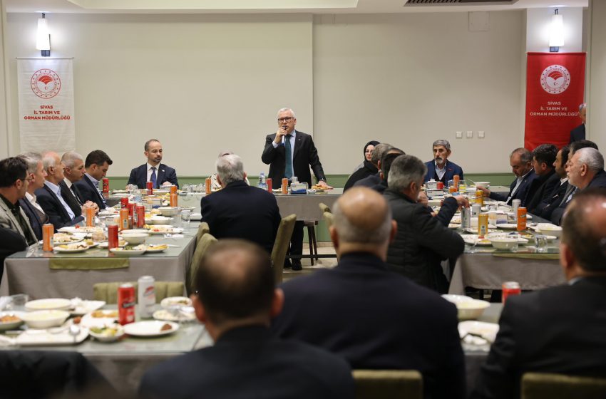  Sivas’ta Çiftçiler ve Hayvancılık Temsilcileri İftarda Bir Araya Geldi